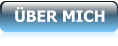 ÜBER MICH