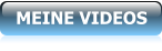 MEINE VIDEOS