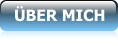 ÜBER MICH